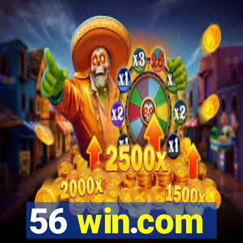 56 win.com